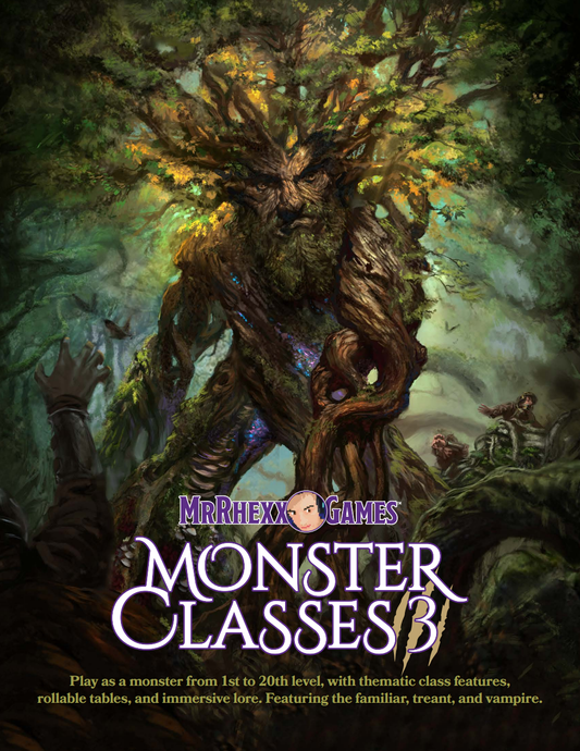MrRhexx's Monster Classes III